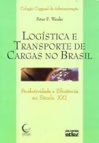 Logística e Transporte de Cargas no Brasil