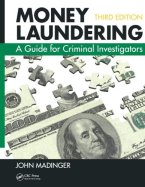 Money Laundering: A Guide for Criminal Investigators