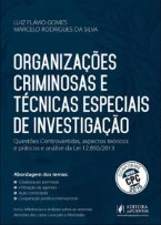 Organizações Criminosas e Técnicas Especiais de Investigação