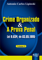 Crime Organizado e a Prova Penal