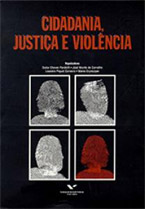 Cidadania, Justiça e Violência