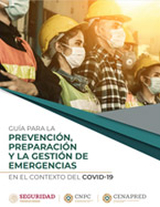 Guía para la Prevención, Preparación y la Gestión de Emergencias en el Contexto del COVID-19