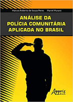 Análise da Polícia Comunitária Aplicada no Brasil
