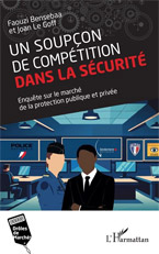 Un Soupçon de Compétition dans la Sécurité