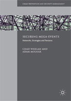 Securing Mega-Events: Networks, Strategies and Tensions