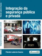 Integração da Segurança Pública e Privada