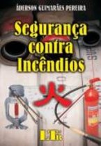 Segurança Contra Incêndios