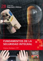 Fundamentos y Estudio de la Seguridad Integral