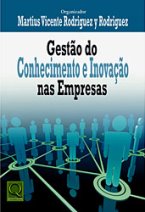 Gestão do Conhecimento e Inovação nas Empresas