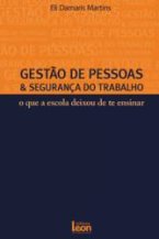 Gestão de Pessoas e Segurança do Trabalho