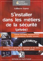 S'installer dans les métiers de la sécurité (privée)