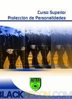 Curso Superior de Protección de Personalidades