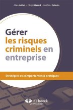 Gérer les Risques Criminels en Entreprise