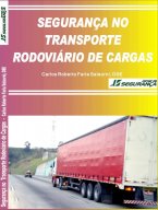 Segurança no Transporte Rodoviário de Cargas