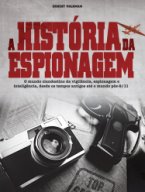 A História da Espionagem