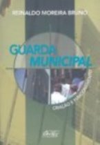 Guarda Municipal Criação e Funcionamento