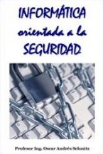 Informática Orientada a la Seguridad