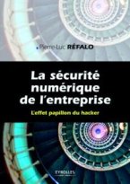 La Sécurité Numérique de l'entreprise