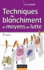 Techniques de Blanchiment et Moyens de Lutte