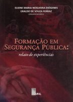 Formação em Segurança Pública - Relato de Experiências