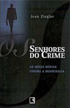 Os Senhores do Crime