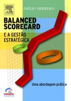 Balanced Scorecard e a Gestão Estratégica