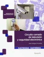 Circuito Cerrado de Televisión y Seguridad Electrónica