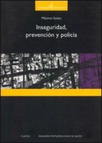 Inseguridad, Prevención y Policía