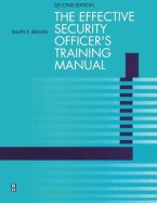 Effective Security Officer's Training Manual