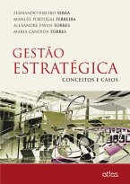 Gestão Estratégica: Conceitos e Casos