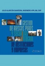 Gestión de Riesgos Puros y Seguridad Integral de Instituciones y Empresas