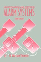 Understanding and Servicing Alarm Systems