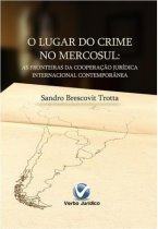 O Lugar do Crime no Mercosul