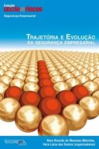 Trajetória e Evolução da Segurança Empresarial