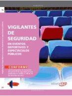 Vigilantes de Seguridad en Eventos Deportivos y Espectáculos Públicos