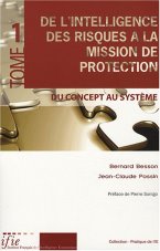 De l'intelligence des risques à la mission de protection