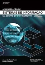 Administração de Sistemas de Informação e a Gestão do Conhecimento