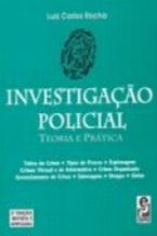 Investigação Policial Teoria e Prática