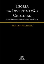 Teoria da Investigação Criminal