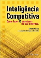 Inteligência Competitiva: Como Fazer IC Acontecer na Sua Empresa