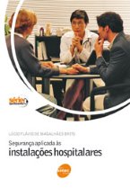 Segurança Aplicada às Instalações Hospitalares