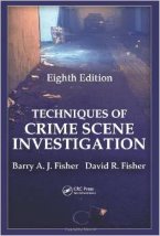 Techniques of Crime Scene Investigation