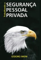 Trabalhando a Segurança Pessoal Privada