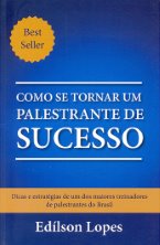 Como se Tornar um Palestrante de Sucesso