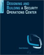 Designing and Building Security Operations Center