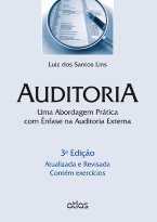 Auditoria - Uma Abordagem Prática com Ênfase na Auditoria Externa