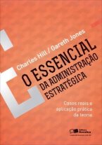 O Essencial da Administração Estratégica