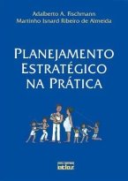 Planejamento Estratégico na Prática