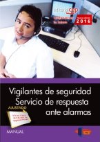 Vigilantes de Seguridad - Servicio de Respuesta ante Alarmas