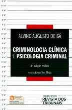 Criminologia Clínica e Psicologia Criminal